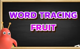 WORD TRACING FRUITS