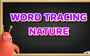 WORD TRACING NATURE